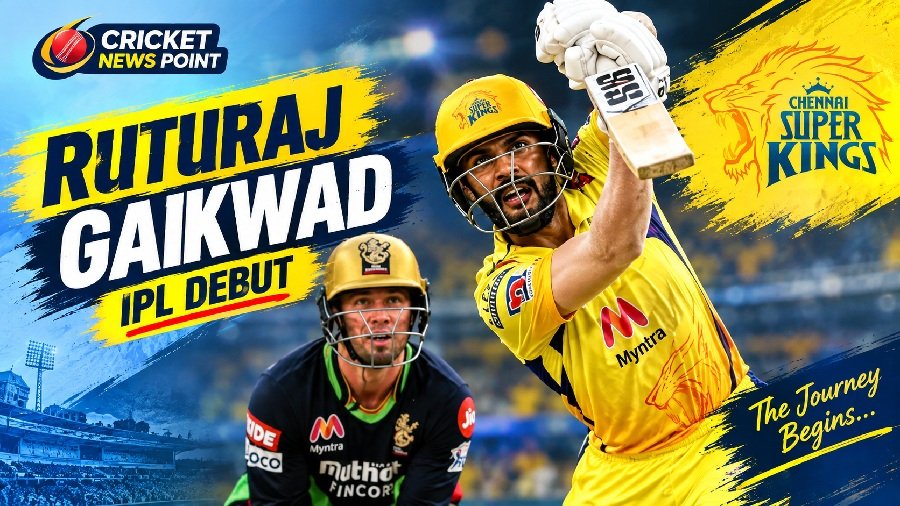 Ruturaj Gaikwad IPL Debut