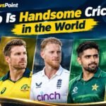 Who Is Handsome Cricketer in the World?